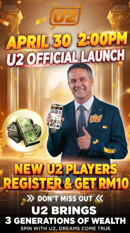 U2 official launch promotion offering RM10 free credit for new players who register, featuring instant registration rewards and limited-time new member bonus